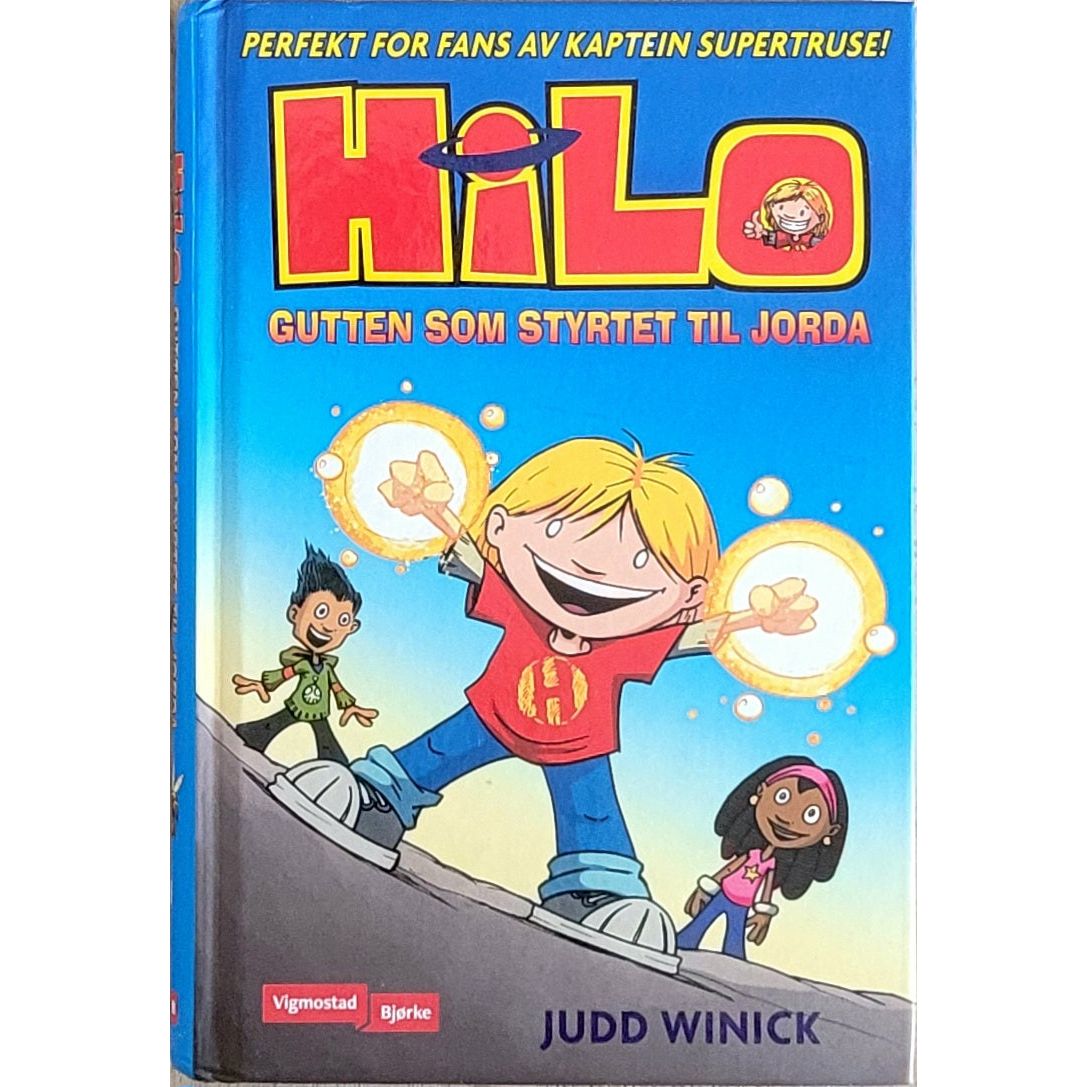 Hilo - Gutten som styrtet til jorda - Brukte barnebøker av Judd Winick