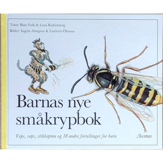 Barnas nye småkrypbok - brukte bøker av Bisse Falk og Lena Kalleberg