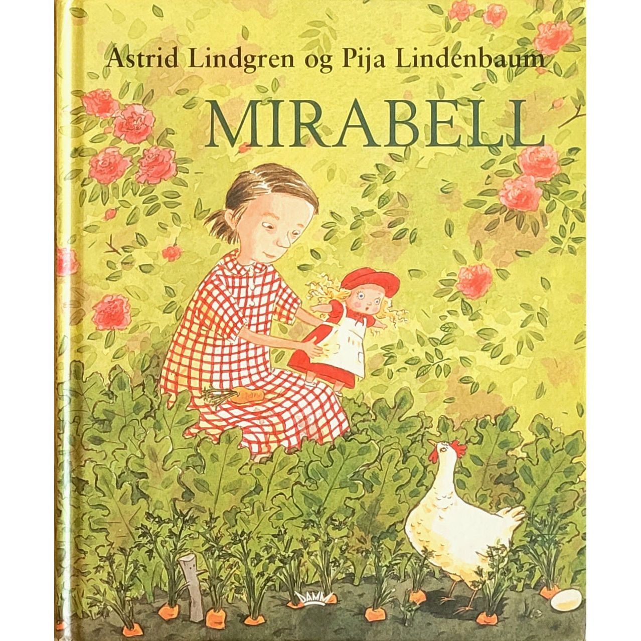 Mirabell, brukte bøker av Astrid Lindgren og Pija Lindenbaum