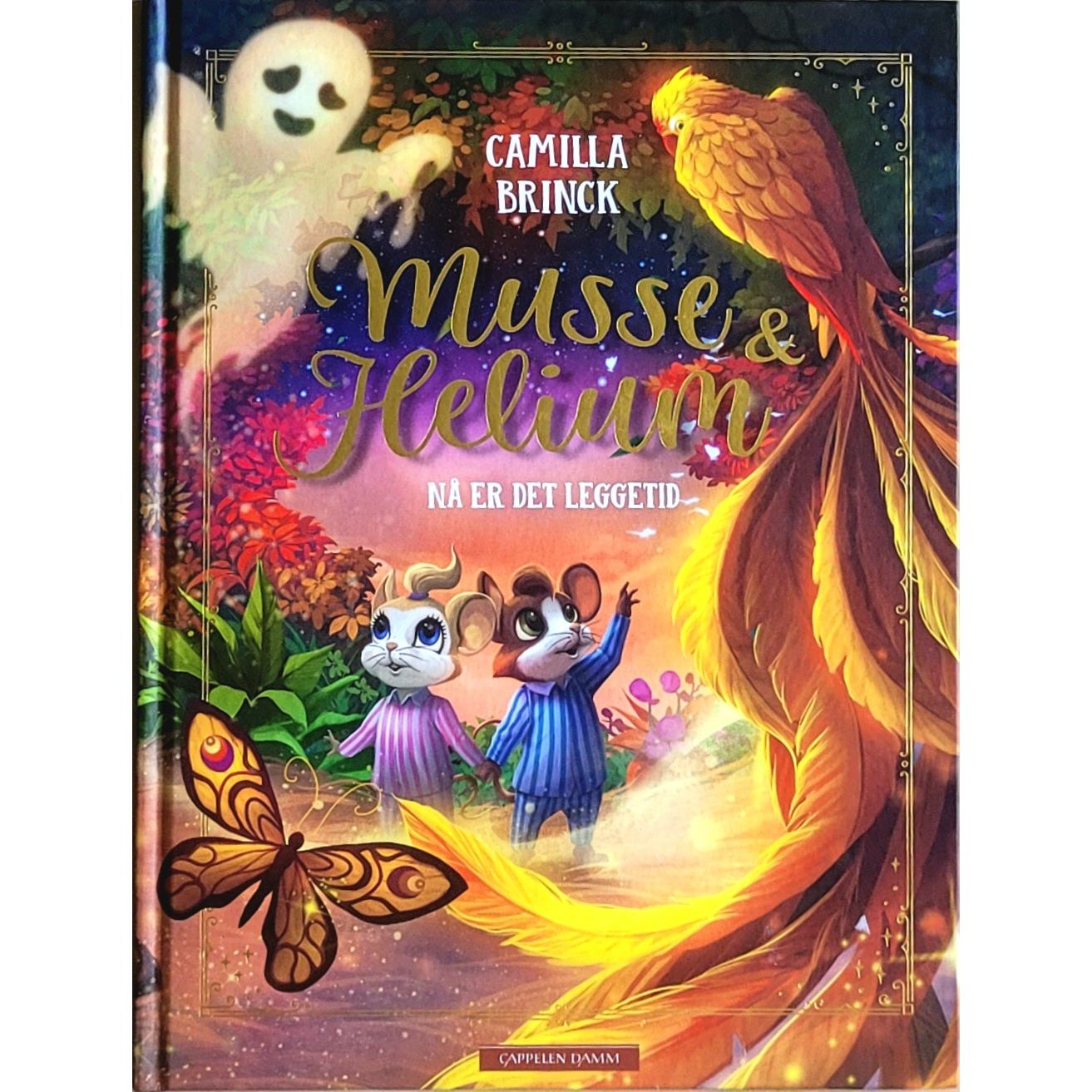Musse & Helium - Nå er det leggetid, brukte bøker av Camilla Brinck