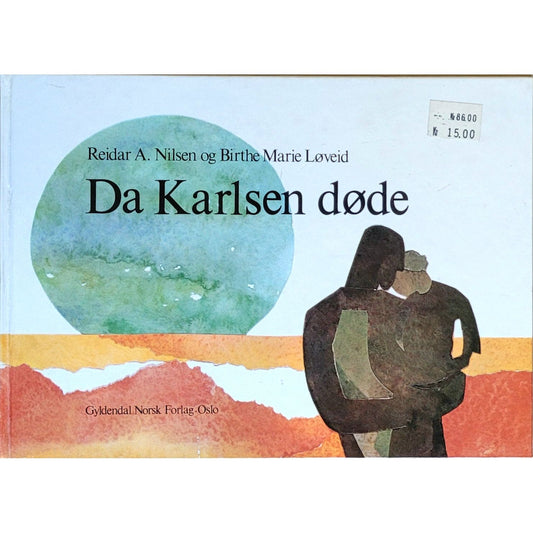 Da Karlsen døde, brukte bøker av Reidar A. Nilsen