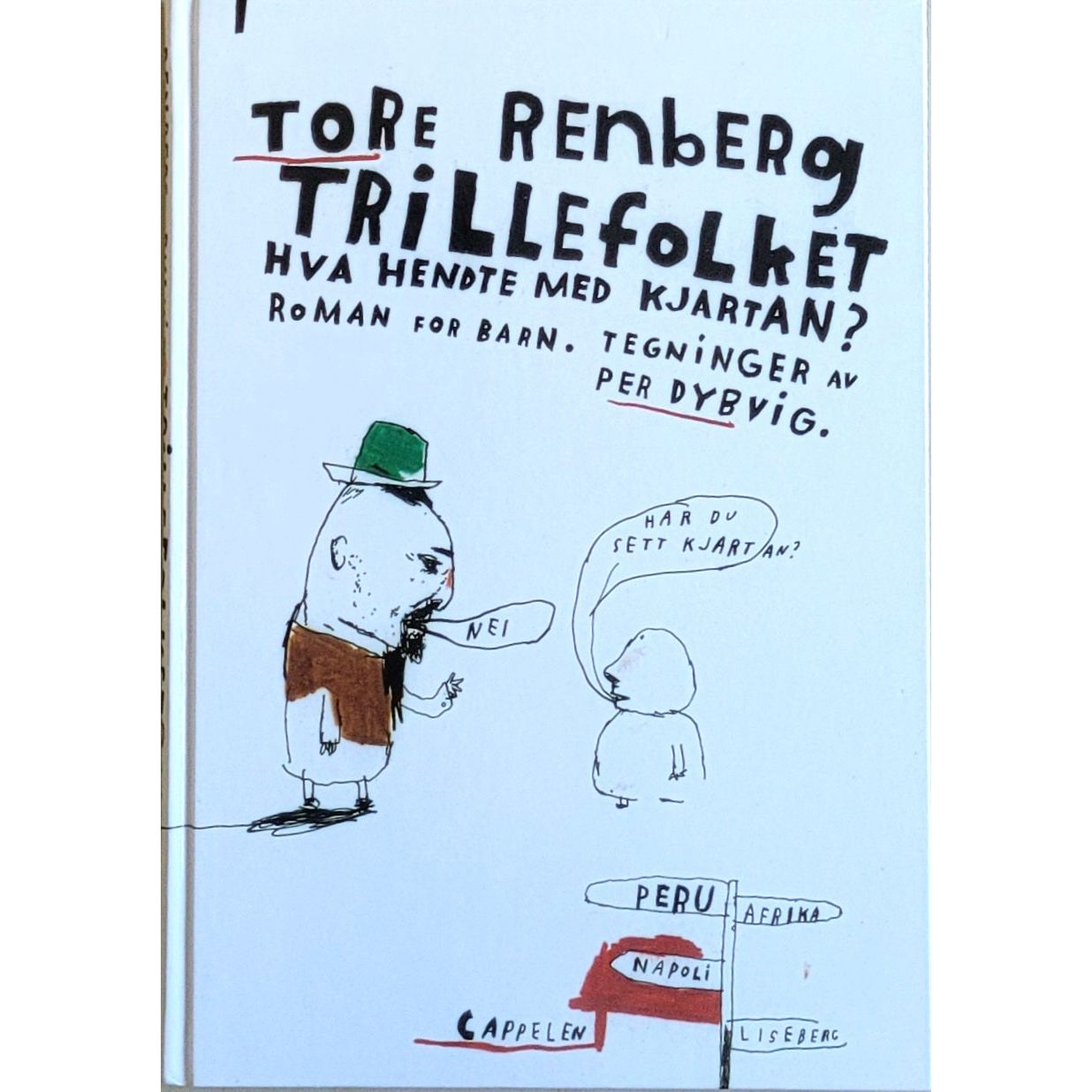 Trillefolket - Hva hendte med Kjartan?, brukte bøker av Tore Renberg