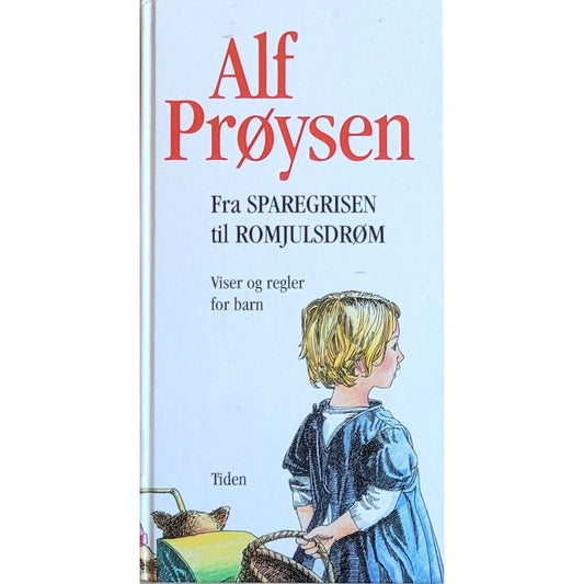 Fra sparegrisen til romjulsdrøm, brukte bøker av Alf Prøysen