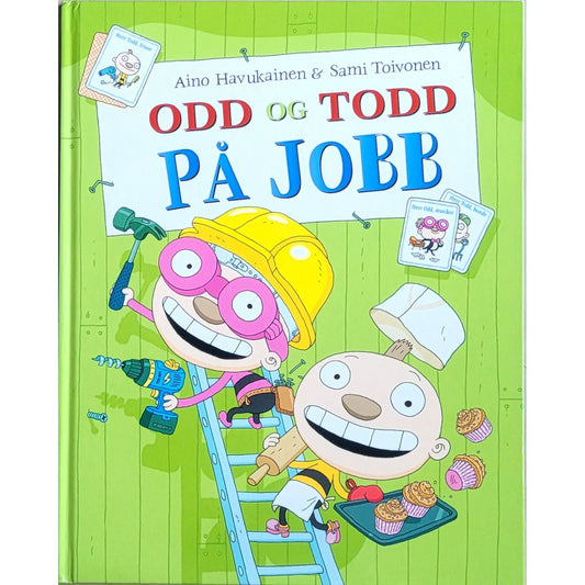 Odd og Todd på jobb, brukte bøker av Aino Havukainen og Sami Toivonen
