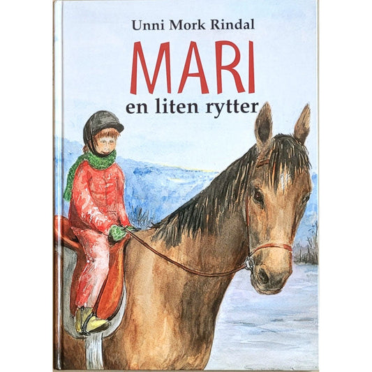 Mari - en liten rytter, brukte bøker av Unni Mork Rindal