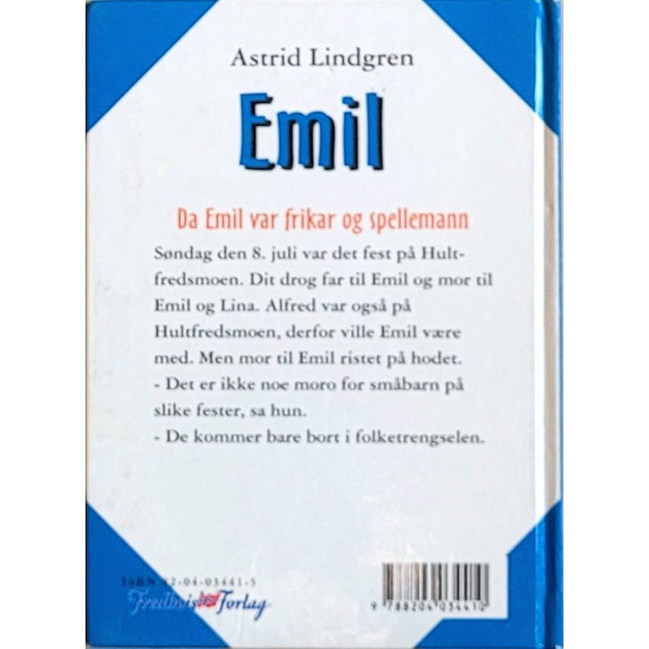 Lindgren, Astrid: Da Emil var frikar og spellemann