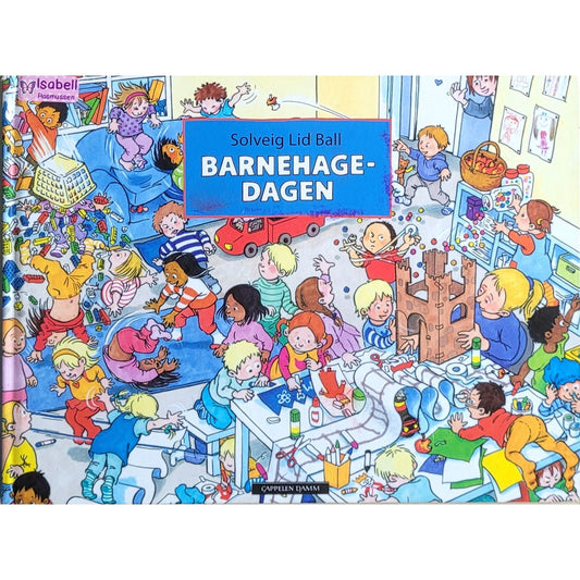 Barnehagedagen - Brukte barnebøker av Solveig Lid Ball