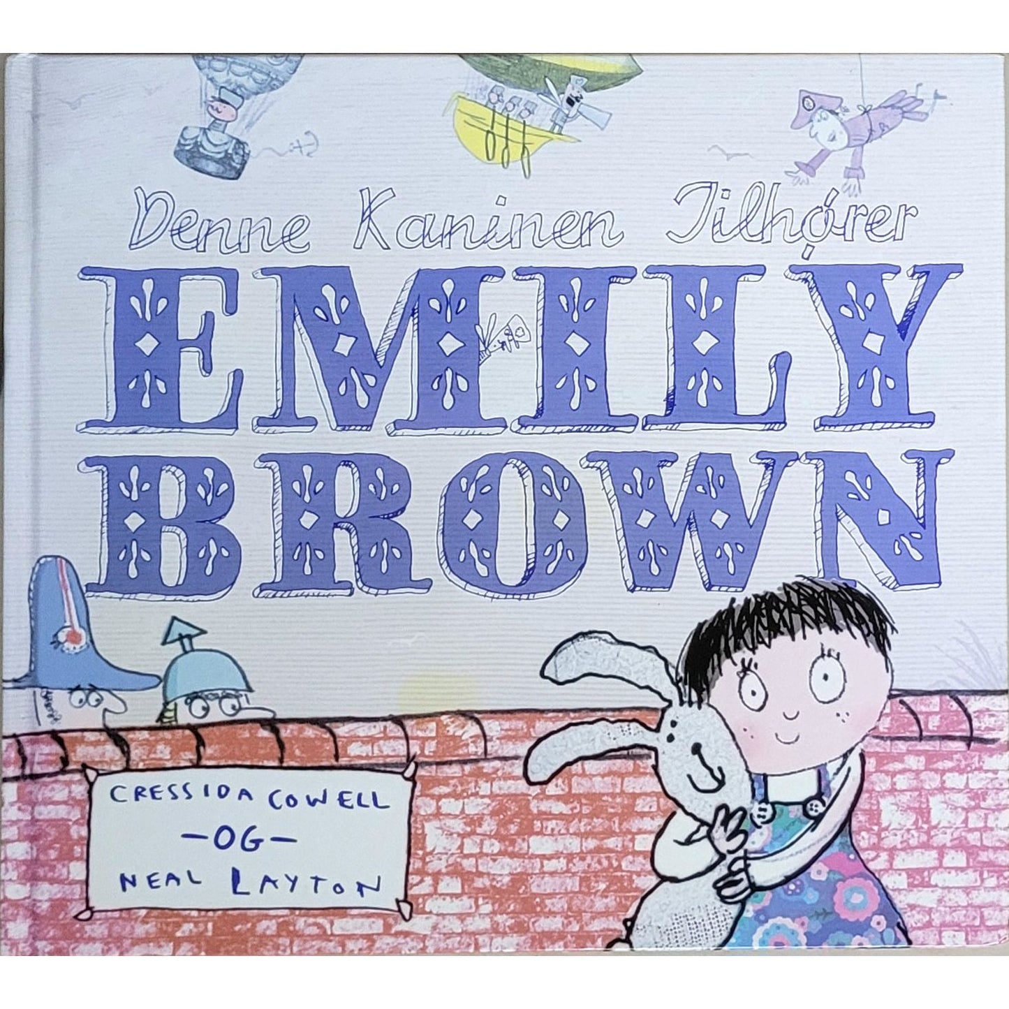 Denne kaninen tilhører Emily Brown, brukte bøker Cressida Cowell