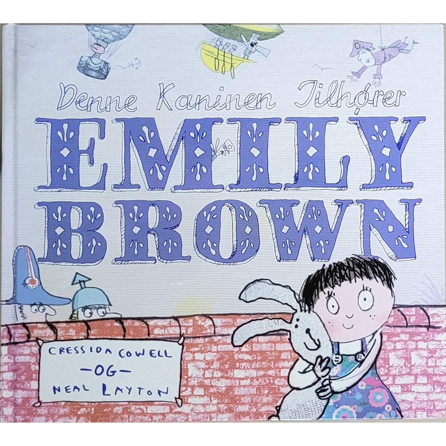 Denne kaninen tilhører Emily Brown, brukte bøker Cressida Cowell