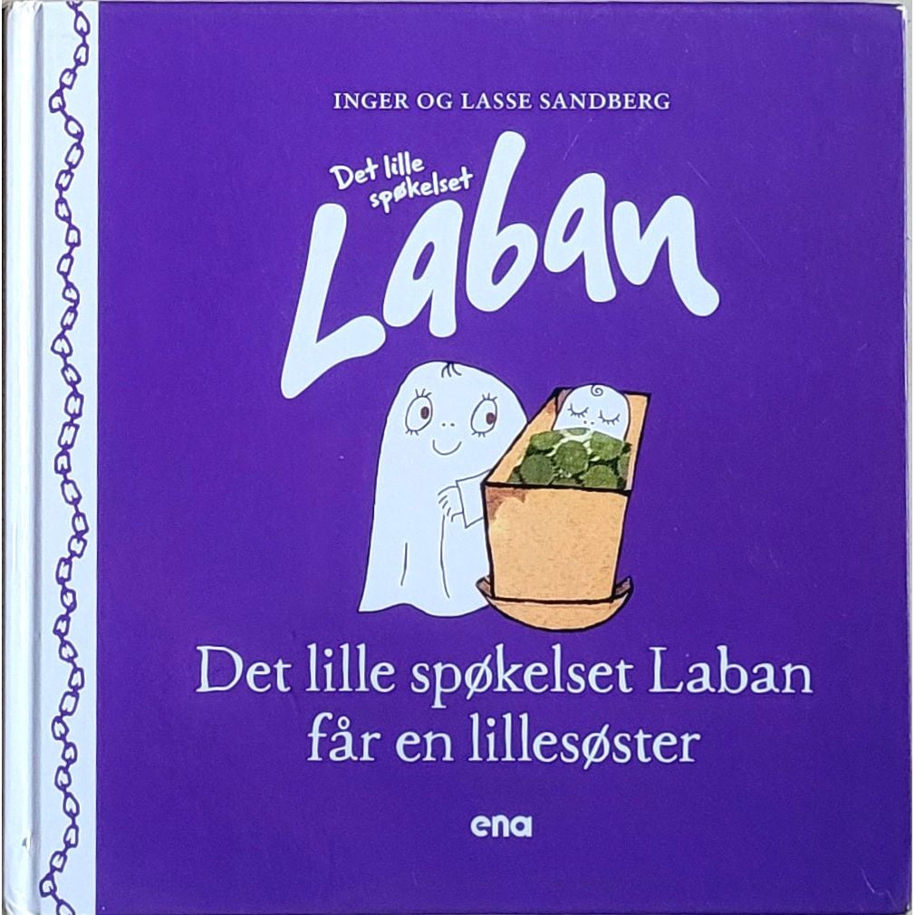 Det lille spøkelset Laban får en lillesøster, brukte bøker av Inger og Lasse Sandberg