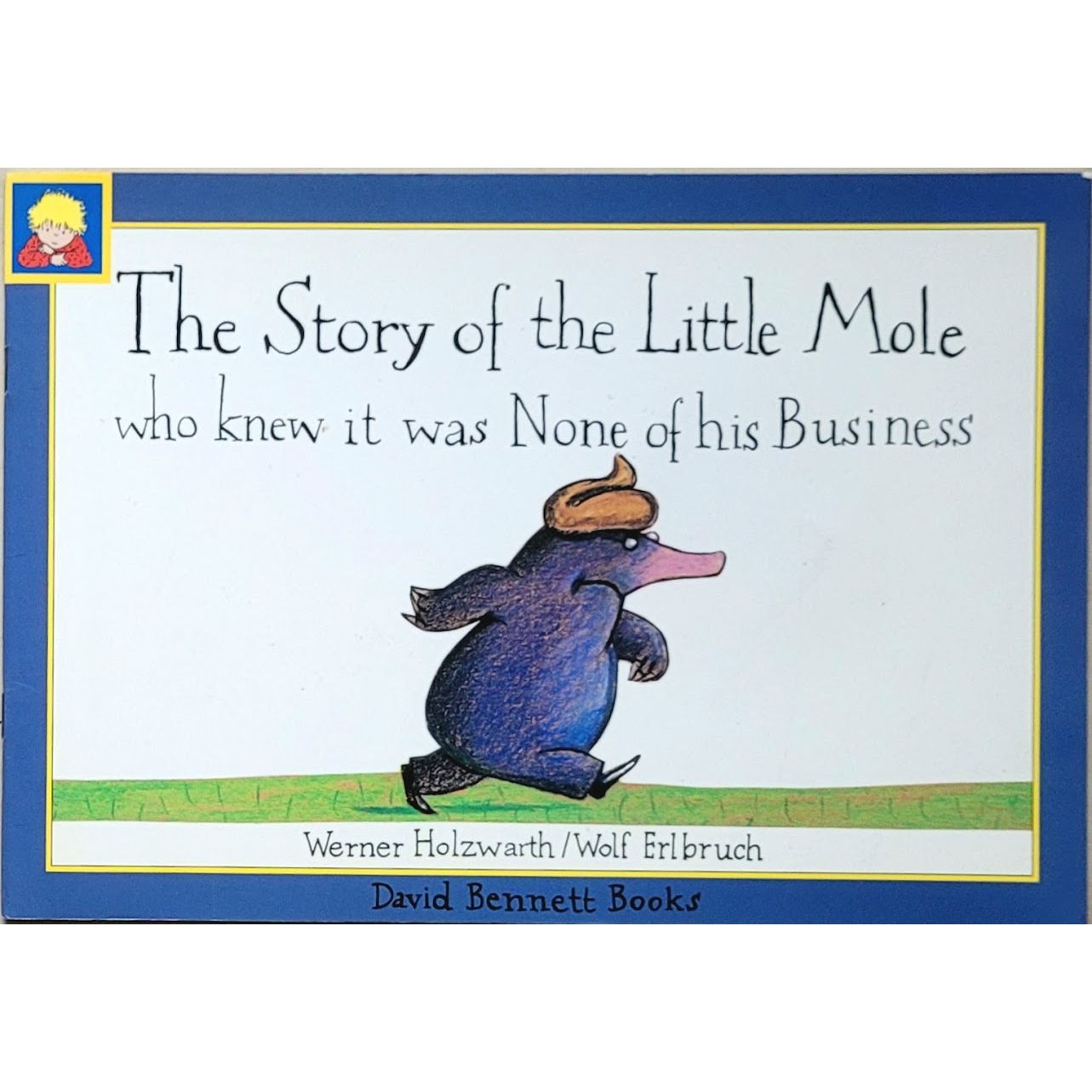 The Story og the Little Mole who knew it was None og his Business, brukte bøker av Werner Holzwarth