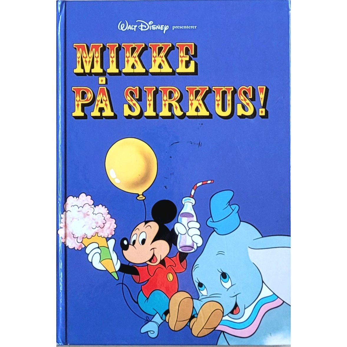 Disney's: Mikke på sirkus. Brukte bøker