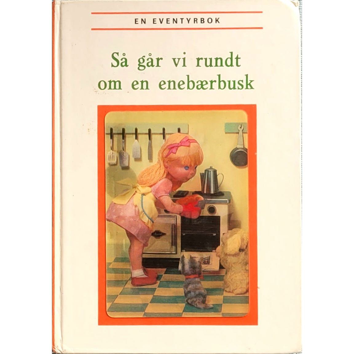 En eventyrbok - Så går vi rundt om en enebærbusk, brukte bøker
