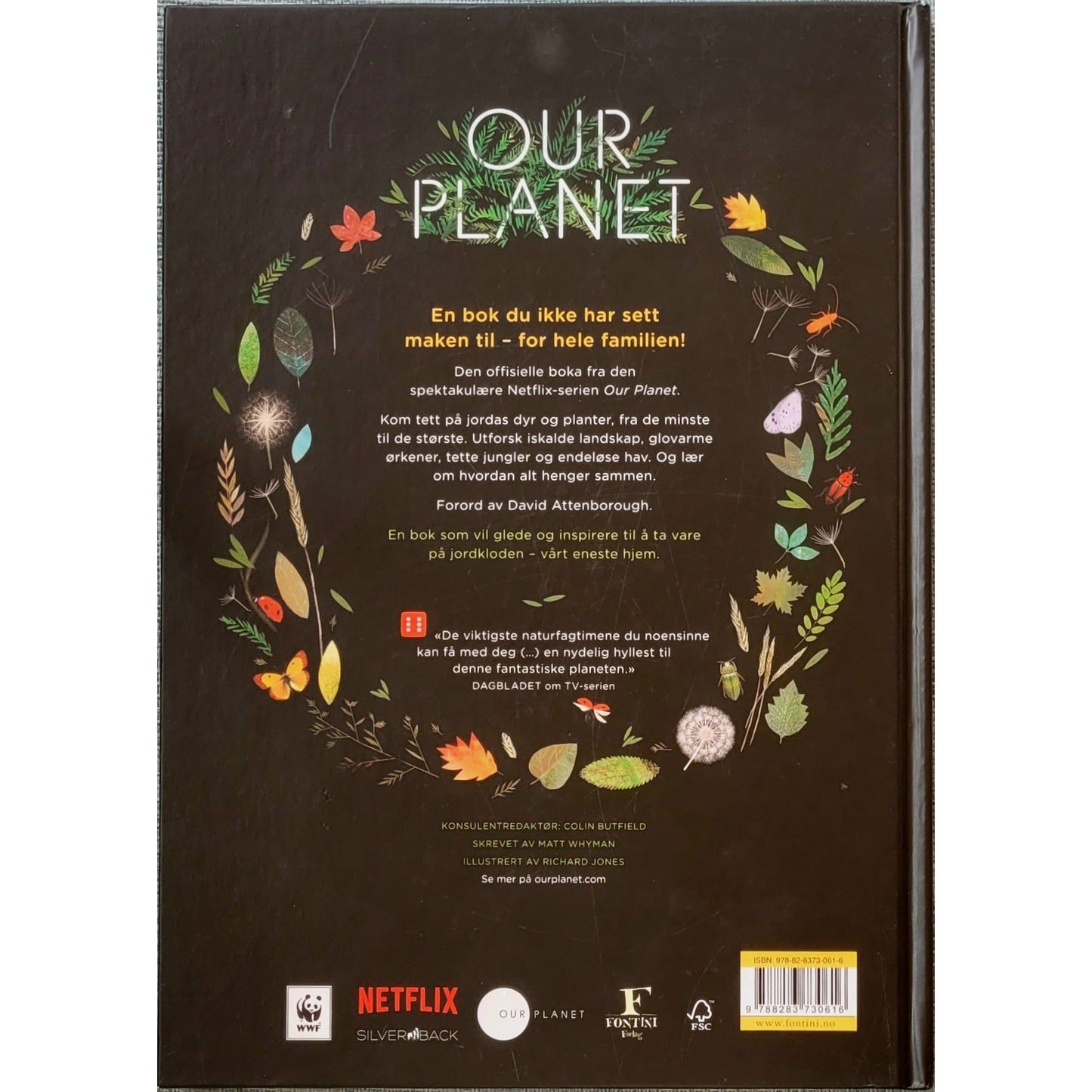 Our planet - Vårt utrolige hjem