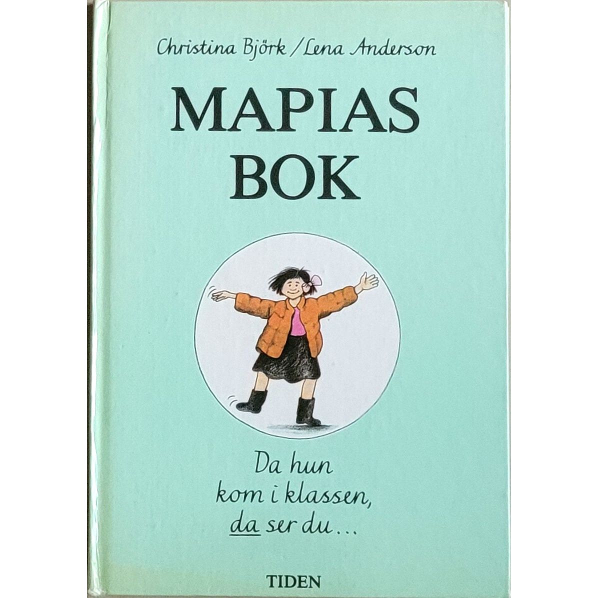 Mapias bok, brukte bøker av Christina Björk og Lena Anderson