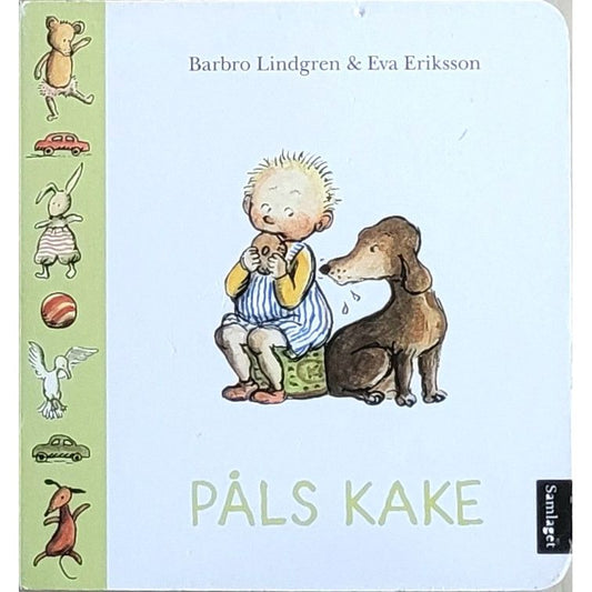 Påls kake, brukte bøker av Barbro Lindgren og Eva Eriksson