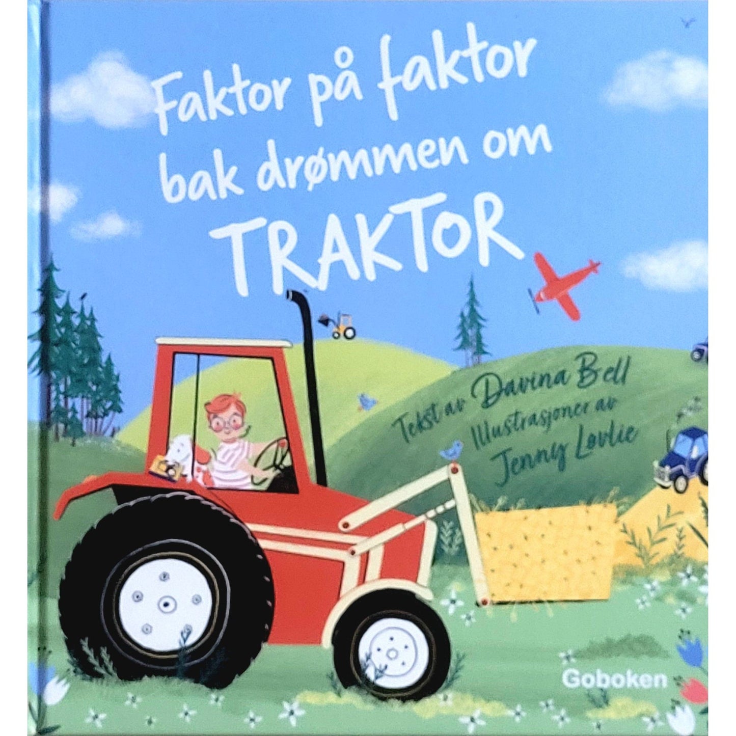 Faktor på faktor bak drømmen om traktor, brukte bøker av Davina Bell og Jenny Løvlie