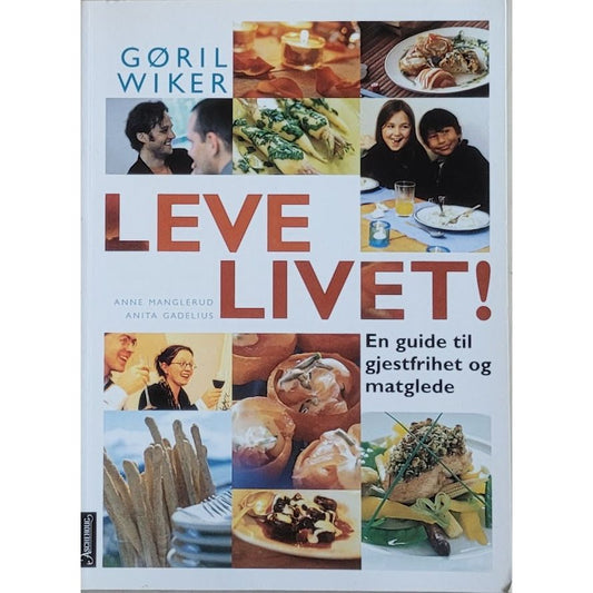 Leve livet av Gøril Wiker. Brukt bok