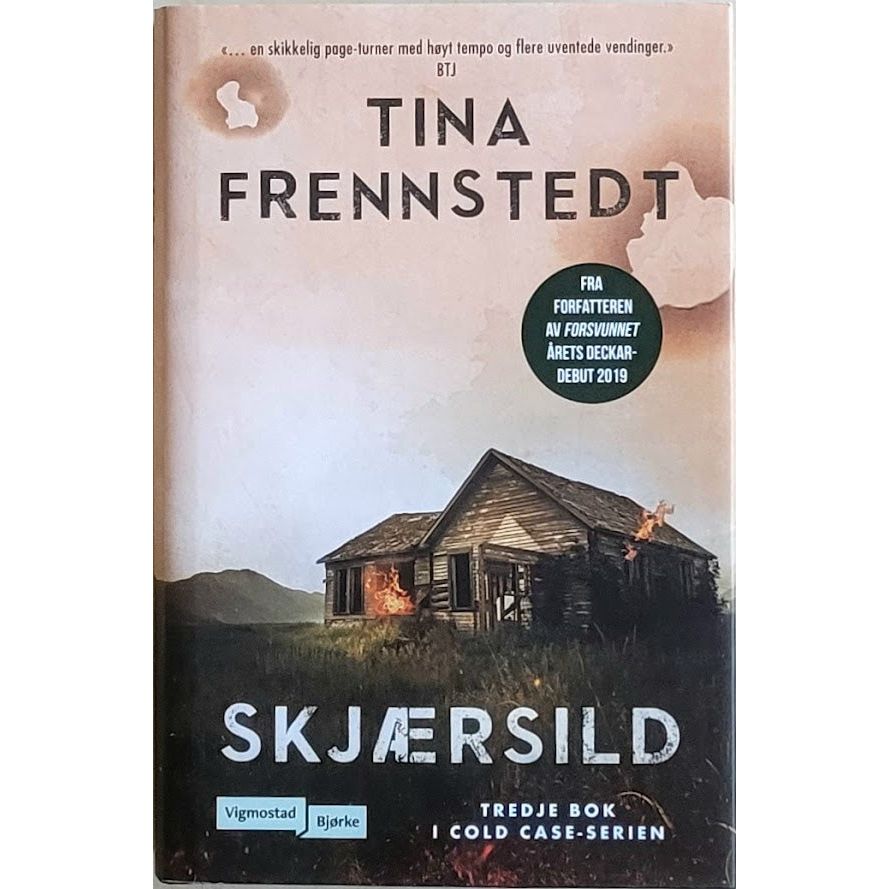 Cold case 3 - Skjærsild - Brukte bøker av Tina Frennstedt