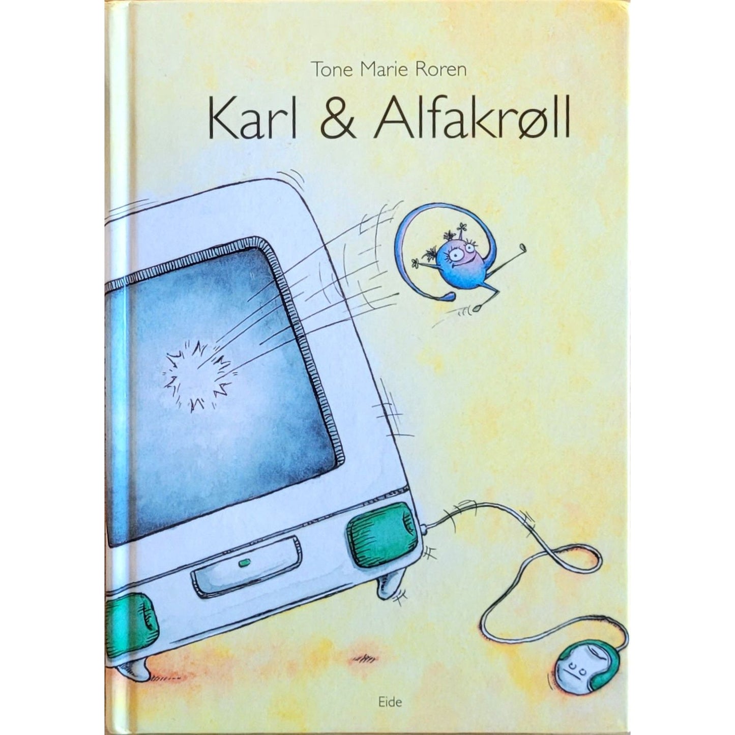 Brukte barnebøker av Tone Marie Roren: Karl & Alfakrøll