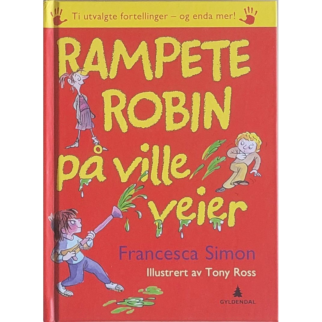 Rampete Robin på ville veier, brukte bøker av Francesca Simon