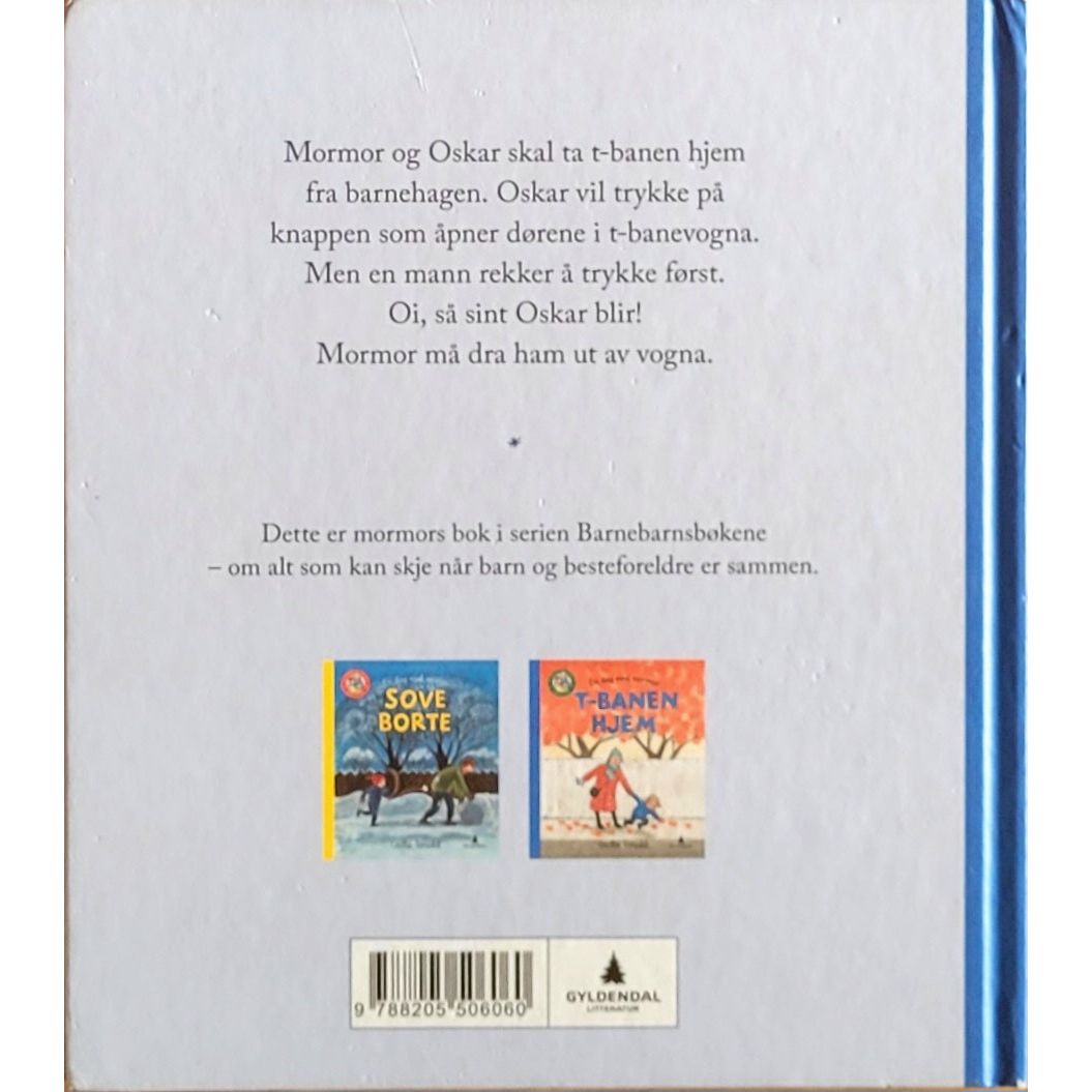 Torudd, Cecilia: En dag med mormor - T-banen hjem