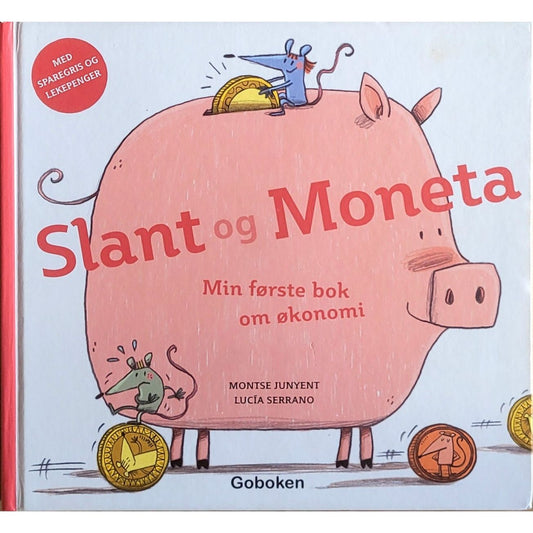 Slant og Moneta - Min første bok om økonomi, Brukte bøker av Montse Junyent