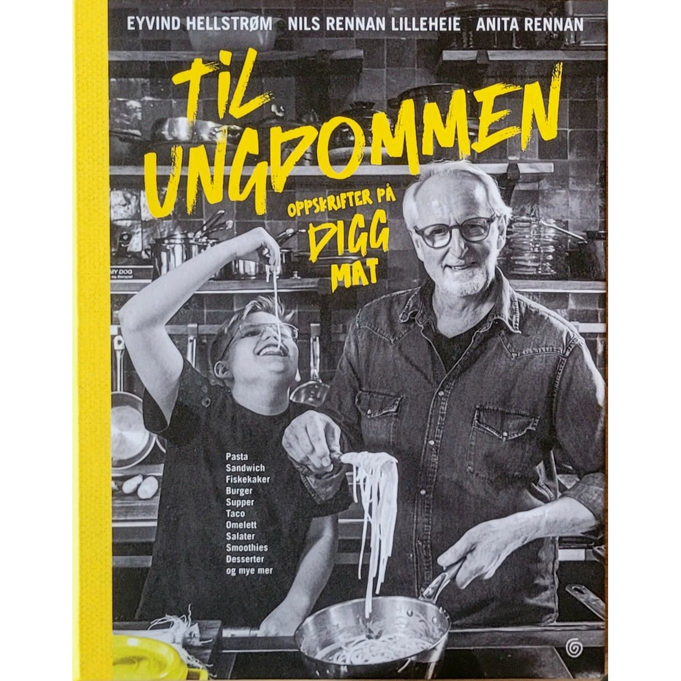 Til ungdommen - Oppskrifter på digg mat av Eyvind Hellstrøm. Brukt bok
