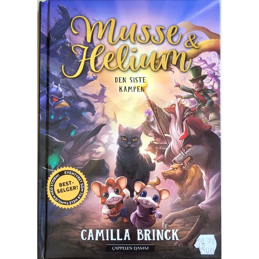 Musse og Helium 5 - Den siste kampen, brukte bøker av Camilla Brinck