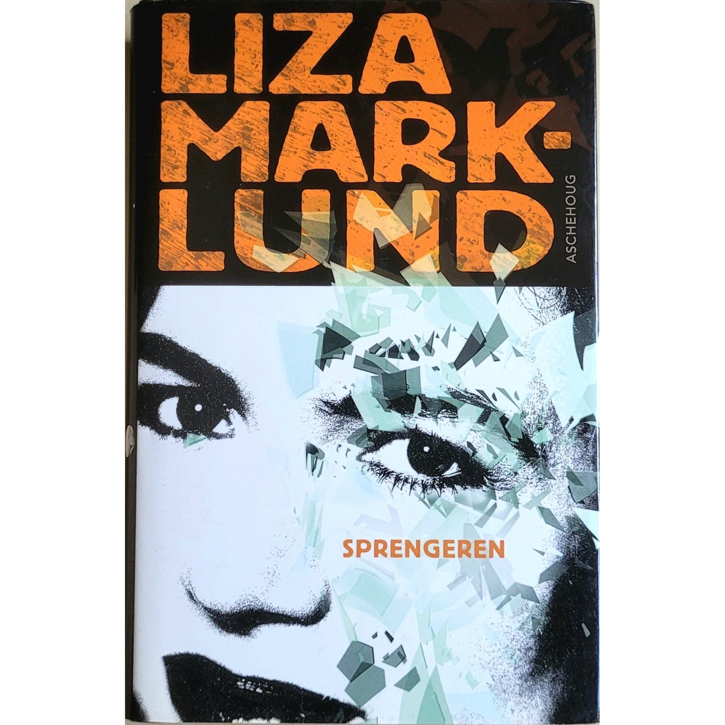 Annika Bengtzon 1 - Sprengeren, brukte bøker av Liza Marklund