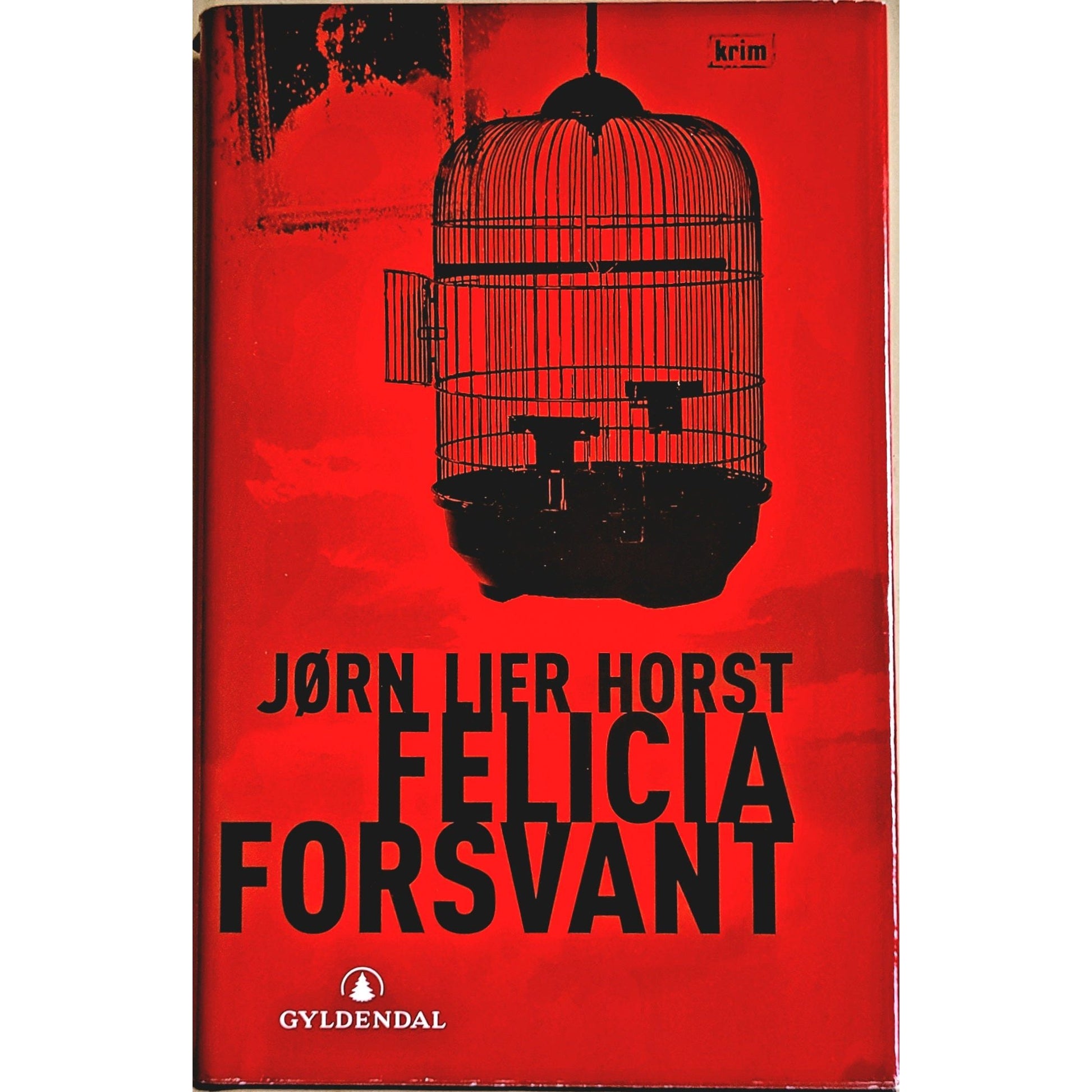 Felicia forsvant - William Wisting 2 - Brukte bøker av Jørn Lier Horst