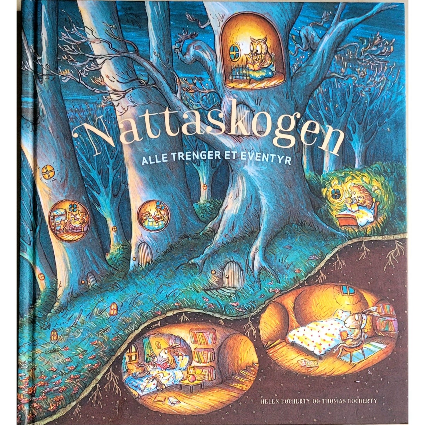 Docherty, Helen: Nattaskogen - alle trenger et eventyr