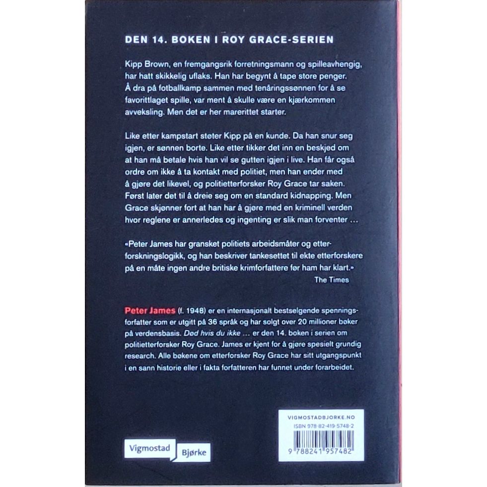James, Peter: Roy Grace 14 - Død hvis du ikke