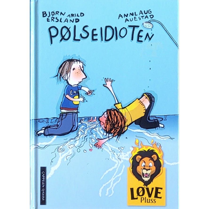 Pølseidioten! Brukte bøker av Bjørn Arild Ersland. Løve Pluss