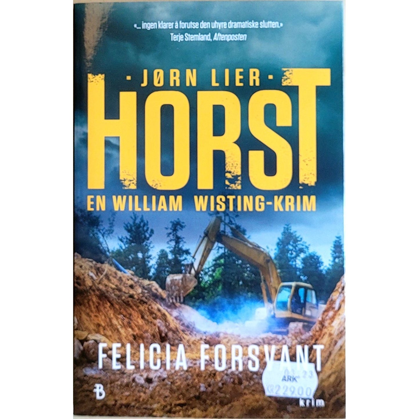 Felicia forsvant - William Wisting bok 2 - Brukte bøker av Jørn Lier Horst