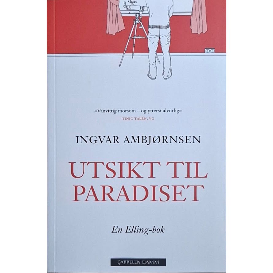 Elling 1 - Utsikt til paradiset, brukte bøker av Ingvar Ambjørnsen