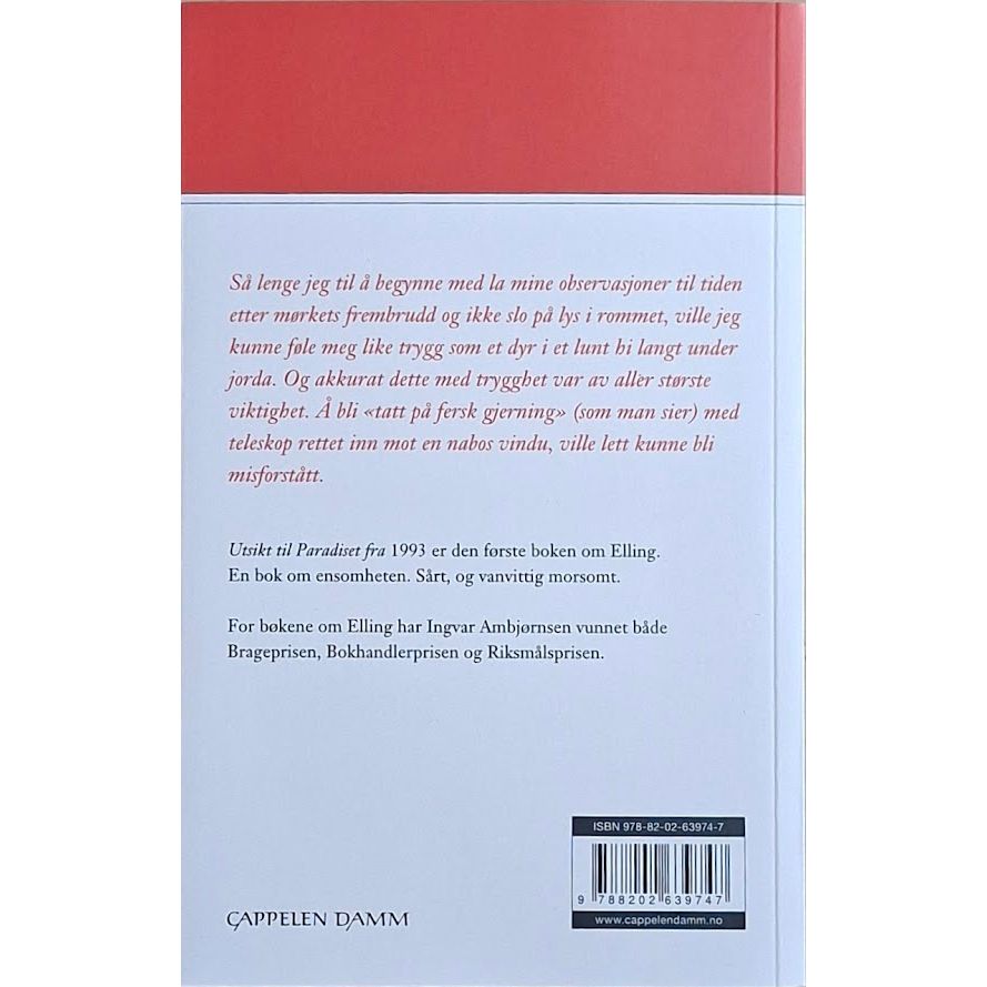 Ambjørnsen, Ingvar: Elling 1 - Utsikt til paradiset