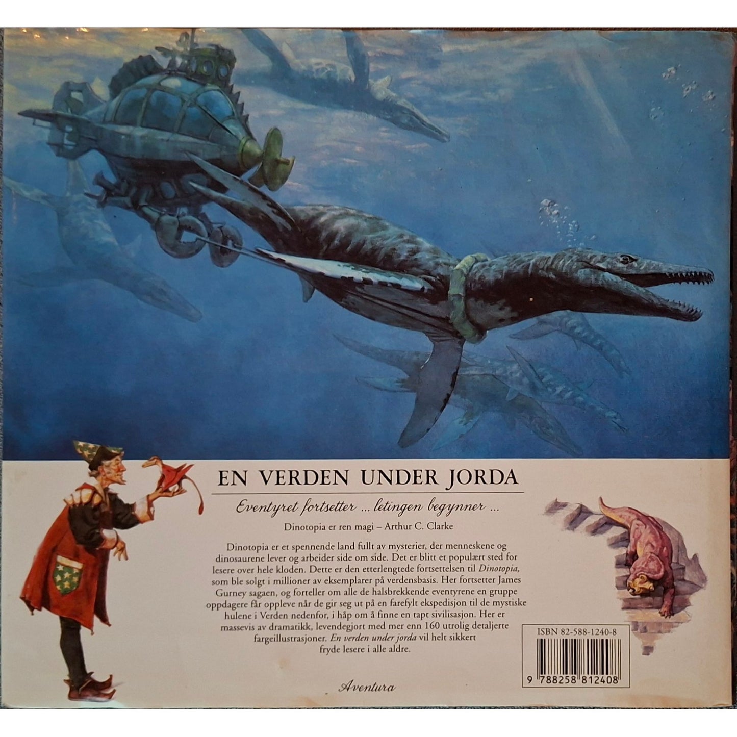 Gurney, James: Dinotopia - En verden under jorda
