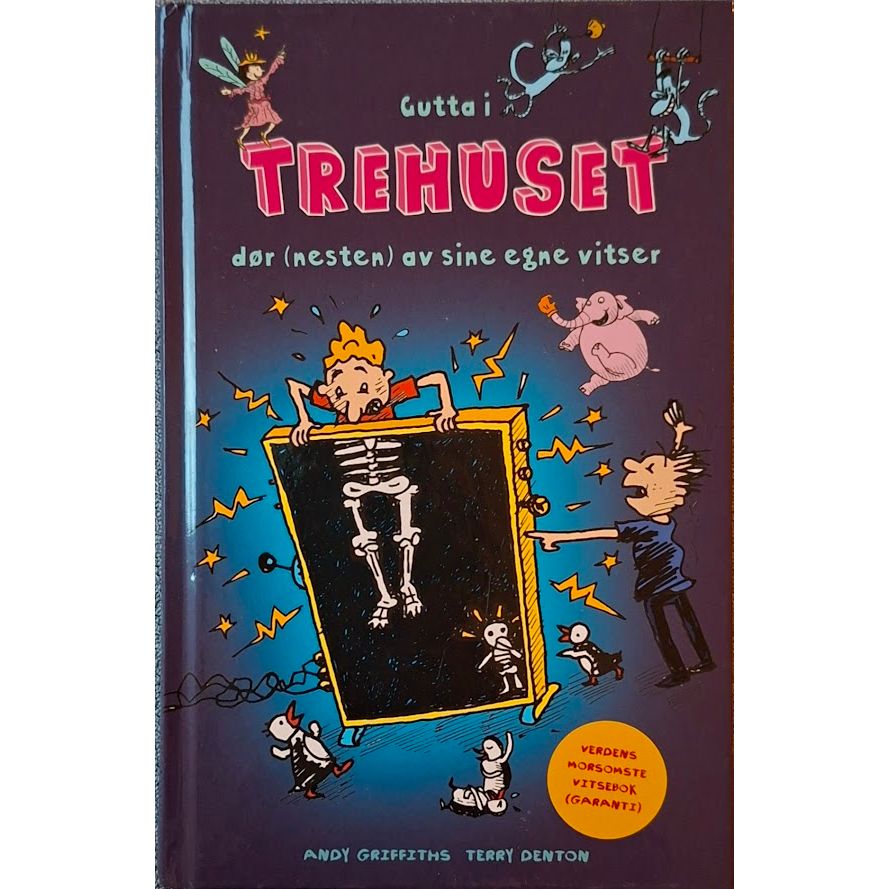 Gutta i trehuset dør (nesten) av sine egne vitser - Brukte barnebøker av Andy Griffiths