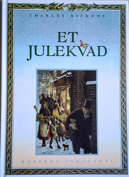Et julekvad- Brukte bøker av Charles Dickens og Roberto Innocenti