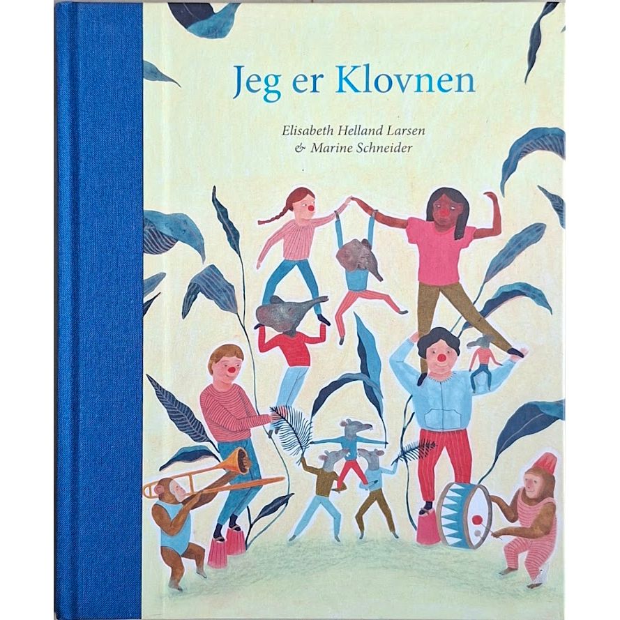 Jeg er klovnen, brukte bøker av Elisabeth Helland Larsen