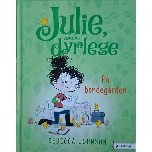 Julie nesten dyrlege - På bondegården - brukte bøker av Rebecca Johnson