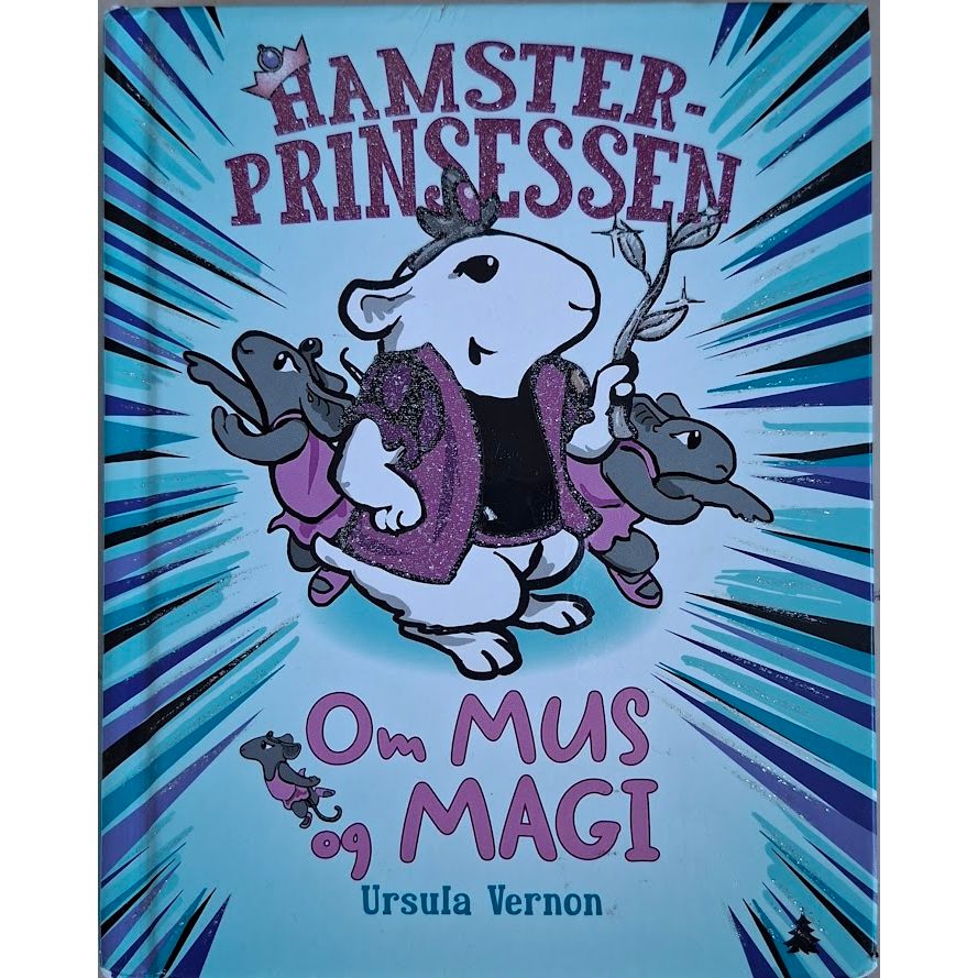 Hamsterprinsessen 2 - Om mus og magi, brukte bøker av Ursula Vernon