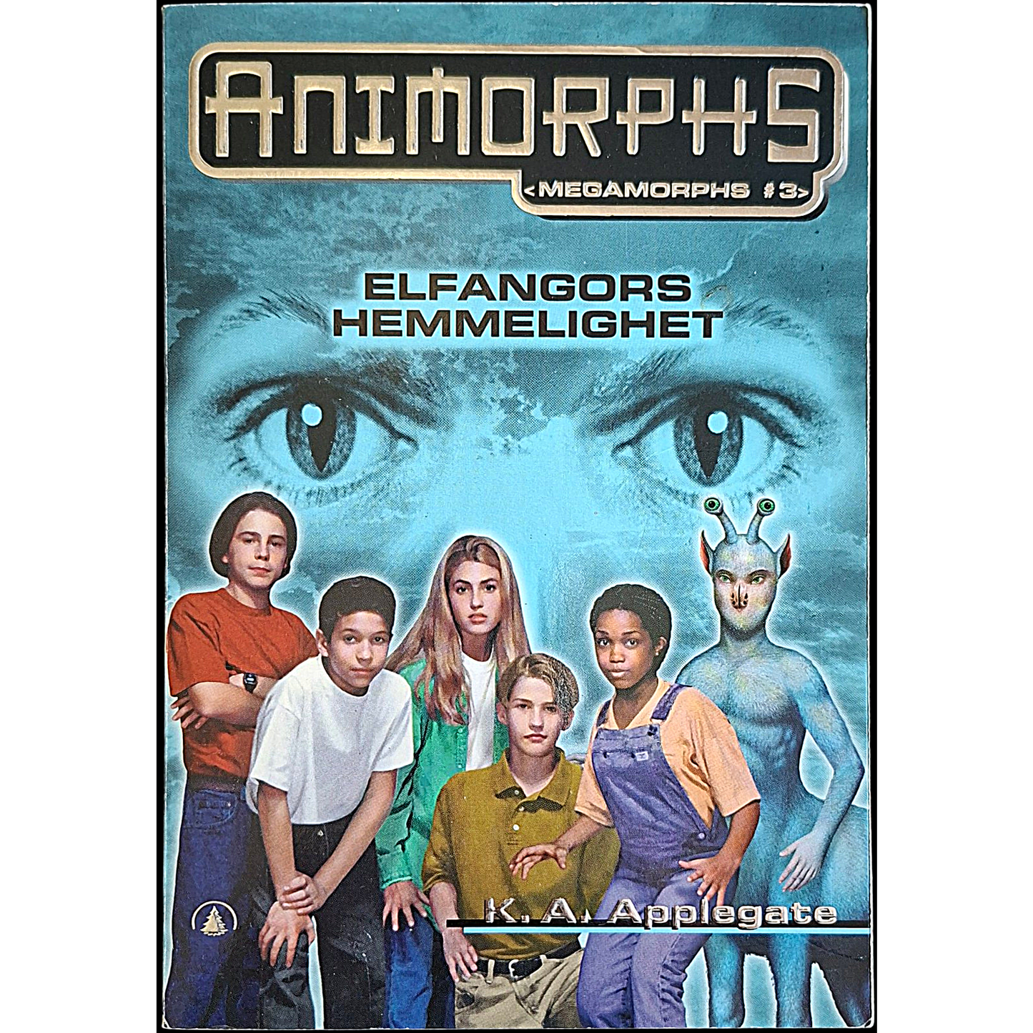 Elfangors hemmelighet - Animorphs (Megamorphs #3), brukte bøker av K.A. Applegate