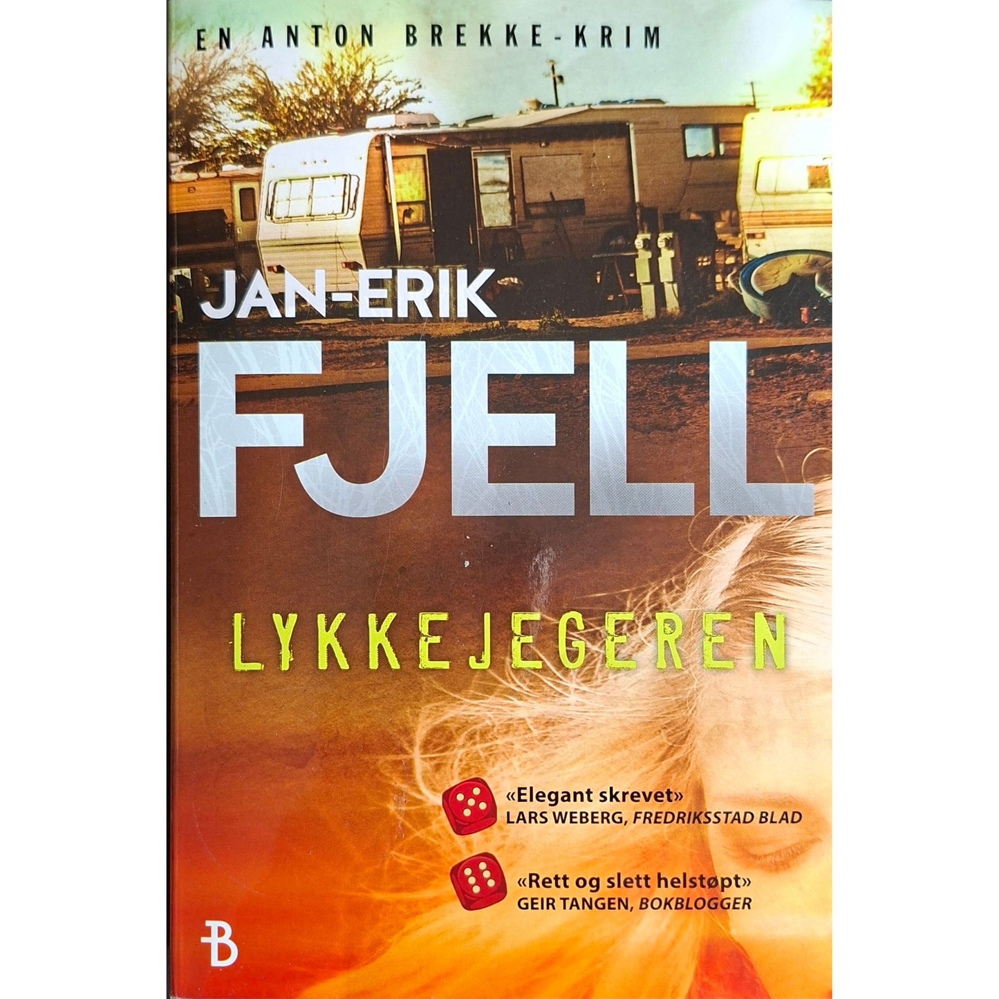 Anton Brekke 5 - Lykkejegeren, brukte bøker av Jan-Erik Fjell