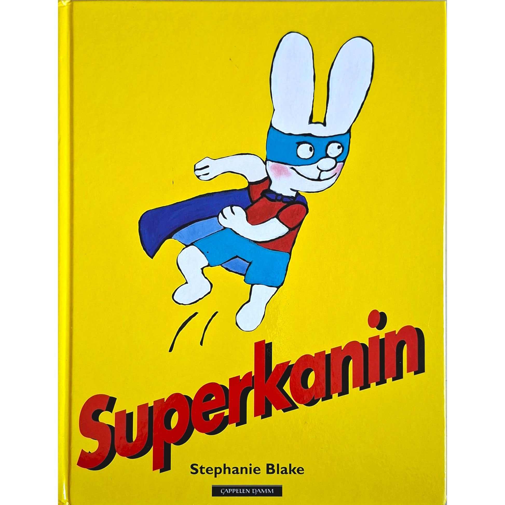 Superkanin, brukte bøker av Stephanie Blake