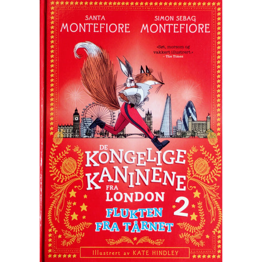 De kongelige kaninene fra London 2. Flukten fra tårnet - Brukte bøker av Santa og Simon Montefiore
