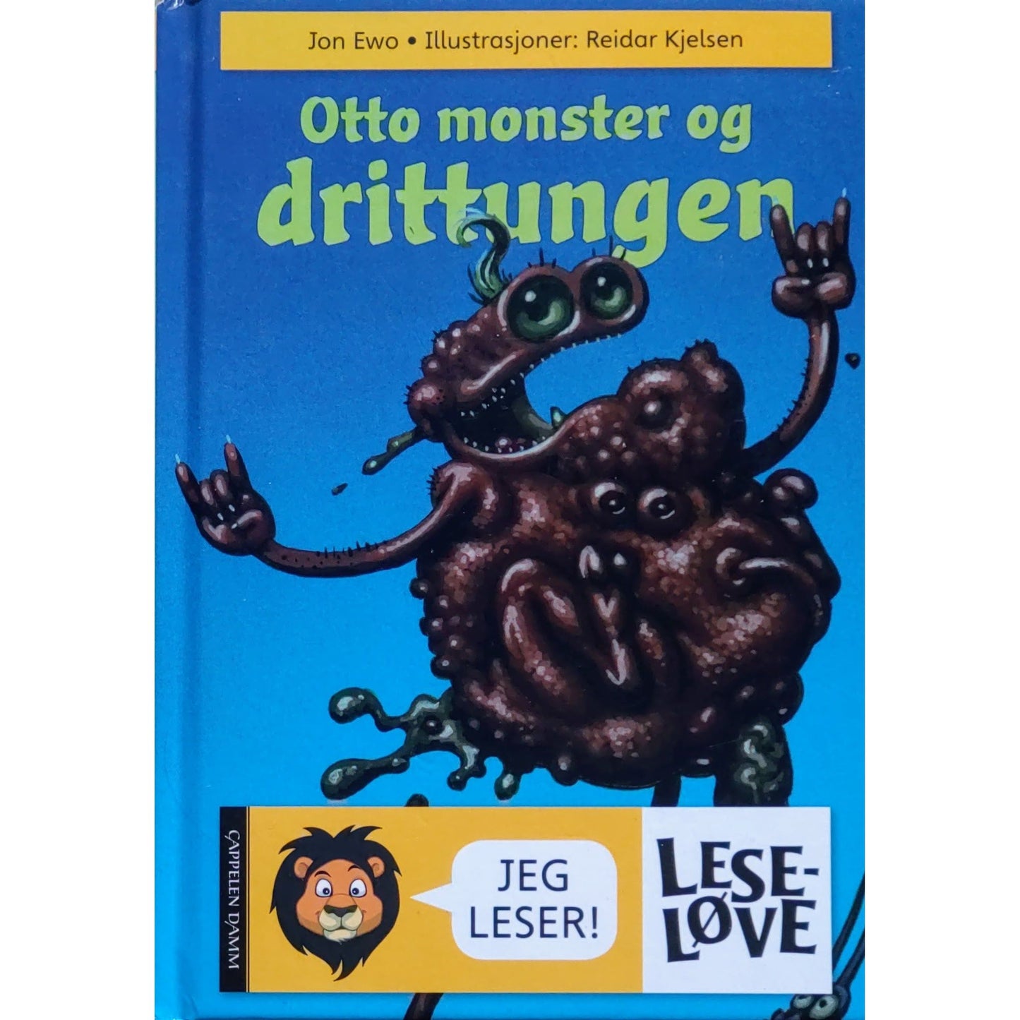 Otto monster og drittungen. Brukte bøker av Jon Ewo og Reidar Kjelsen