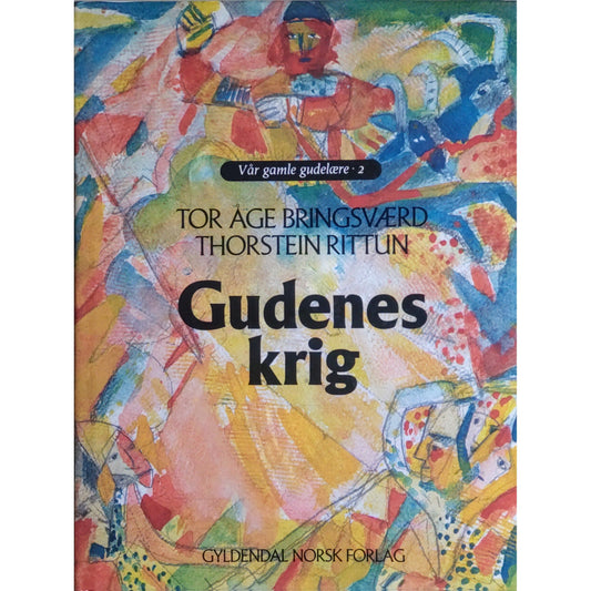 Gudenes krig. Brukte bøker av Tor Åge Bringsværd og Thorstein Rittun