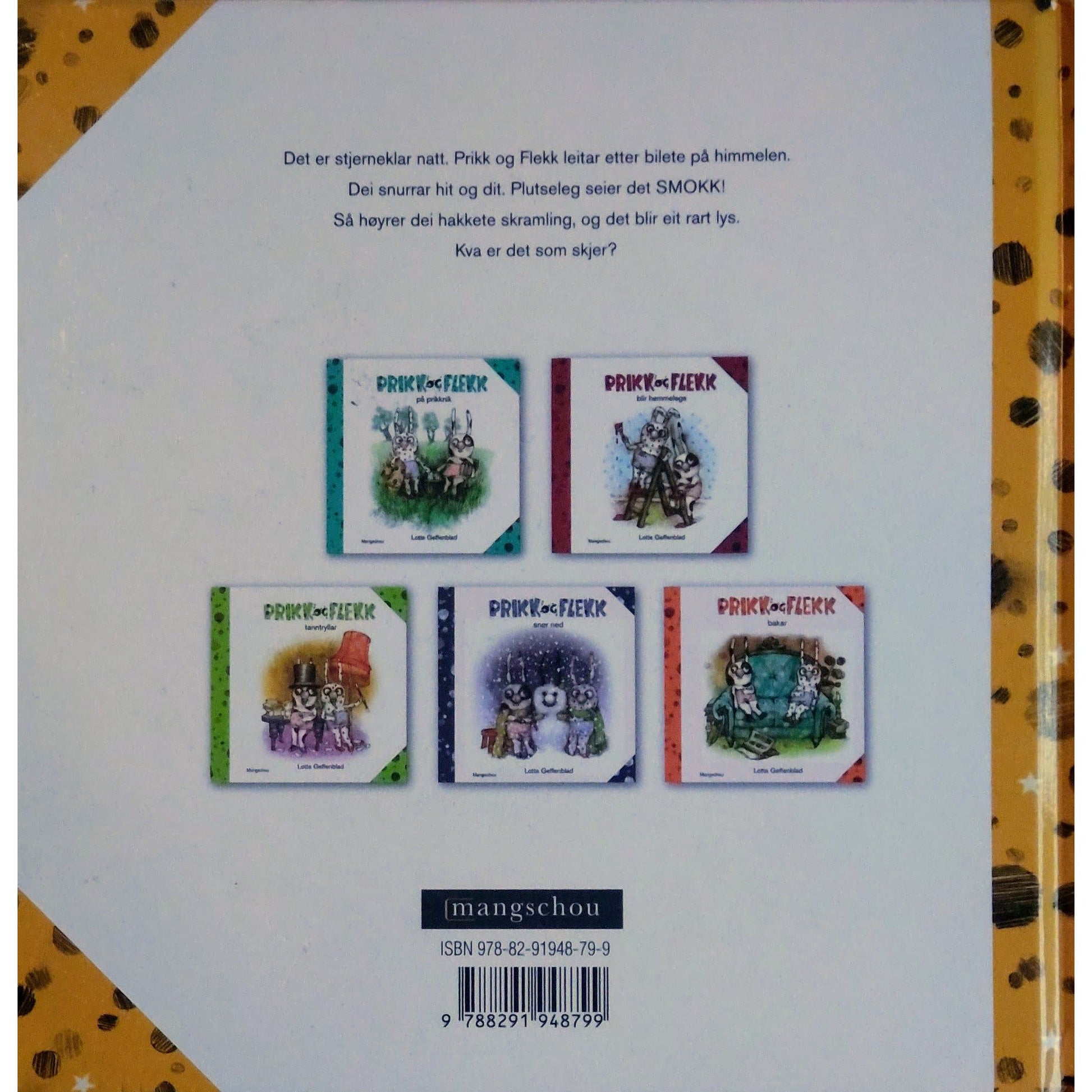 Prikk og Flekk ser stjerner - Brukte bøker av Lotta Greffenblad